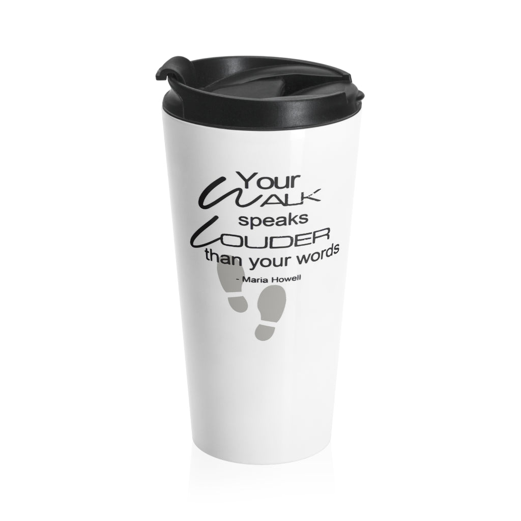 "Your Walk" Stainless Steel Travel Mug (Maria Howell Collection)